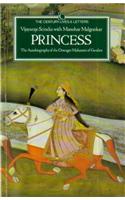 Princess: Autobiography of the Dowager Maharani of Gwalior