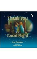 Thank You and Good Night