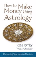 How to Make Money Using Astrology