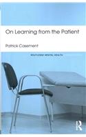 On Learning from the Patient