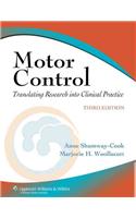 Motor Control: Translating Research Into Clinical Practice