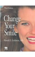 CHANGE YOUR SMILE 3rd Revised edition Edition