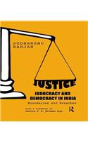 Justice, Judocracy and Democracy in India