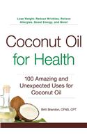 Coconut Oil for Health