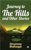 Journey to the Hills and other Stories