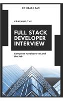 Cracking the Full Stack Developer Interview