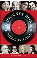 A Journey Down Melody Lane: The Making of a Hindi Film Song