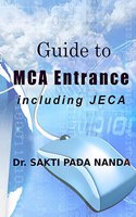 Guide to MCA Entrance - For Bengal JECA, NIMCET, GATE, other MCA Entrance and Graduate Placement Examinations