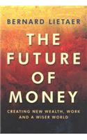 The Future Of Money