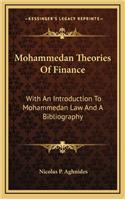 Mohammedan Theories of Finance