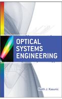 Optical Systems Engineering