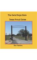 Gate Stops Here