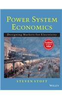 Power System Economics: Designing Markets For Electricity