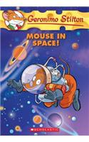 Mouse in Space! (Geronimo Stilton #52)