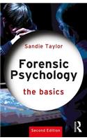 Forensic Psychology: The Basics