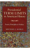 Presidential Term Limits in American History