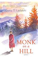 Monk on a Hill: Poems