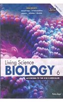 Icse Living Science Biology 6 (New Syllabus)