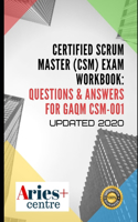 Certified Scrum Master (CSM) Exam Workbook