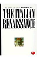 The Thames & Hudson Dictionary of the Italian Renaissance