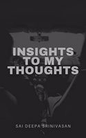 Insights To My Thoughts