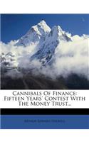 Cannibals of Finance