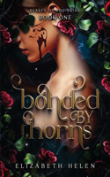 Bonded by Thorns