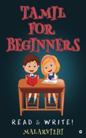 Tamil For Beginners: Read & Write!