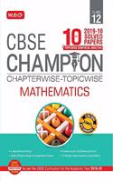 10 Years CBSE Champion Chapterwise-Topicwise Mathematics-Class- 12