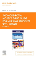 Mosby's Drug Guide for Nursing Students with 2022 Update - Elsevier E-Book on Vitalsource (Retail Access Card)