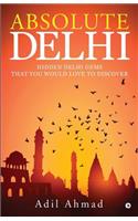 Absolute Delhi