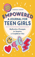 Empowered: A Journal for Teen Girls