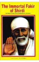 The Immortal Fakir Of Shirdi