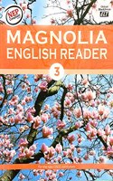 Magnolia English Reader - Class 3