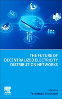 Future of Decentralized Electricity Distribution Networks