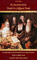 Chassidishe Parsha Torah Or-Likkutei Torah