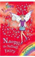 Rainbow Magic: Naomi the Netball Fairy