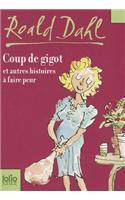 Coup de gigot et autres histoires a faire peur