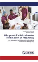 Misoprostol in Midtrimester Termination of Pregnancy