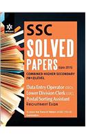 SSC Solved Papers Combined Higher Secondary (10+2) level DATA ENTRY OPERATOR (DEO), LOWER DIVISION CLERK (LDC), Postal/Sorting Assistant Recruitment Exam