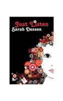 Just Listen. Sarah Dessen