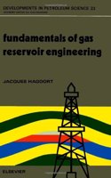 Fundamentals of Gas Reservoir Engineering (Developments in Petroleum Science)