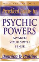 Practical Guide to Psychic Powers