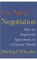 The Art of Negotiation