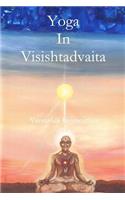 Yoga in Visishtadvaita