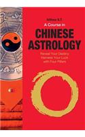 Course in Chinese Astrology