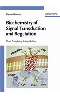 Biochemistry Of Signal Transduction And Regulation, 3E