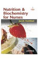 Nutrition and Biochemistry for Nurses