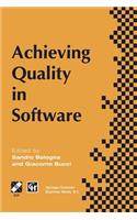 Achieving Quality in Software