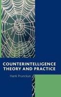 Counterintelligence Theory And Practice